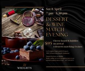 Cheese, Dessert & Wine Match Evening @ Wrights Vineyard & Winery